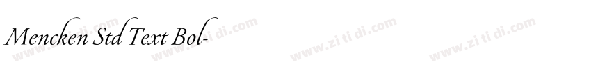 Mencken Std Text Bol字体转换